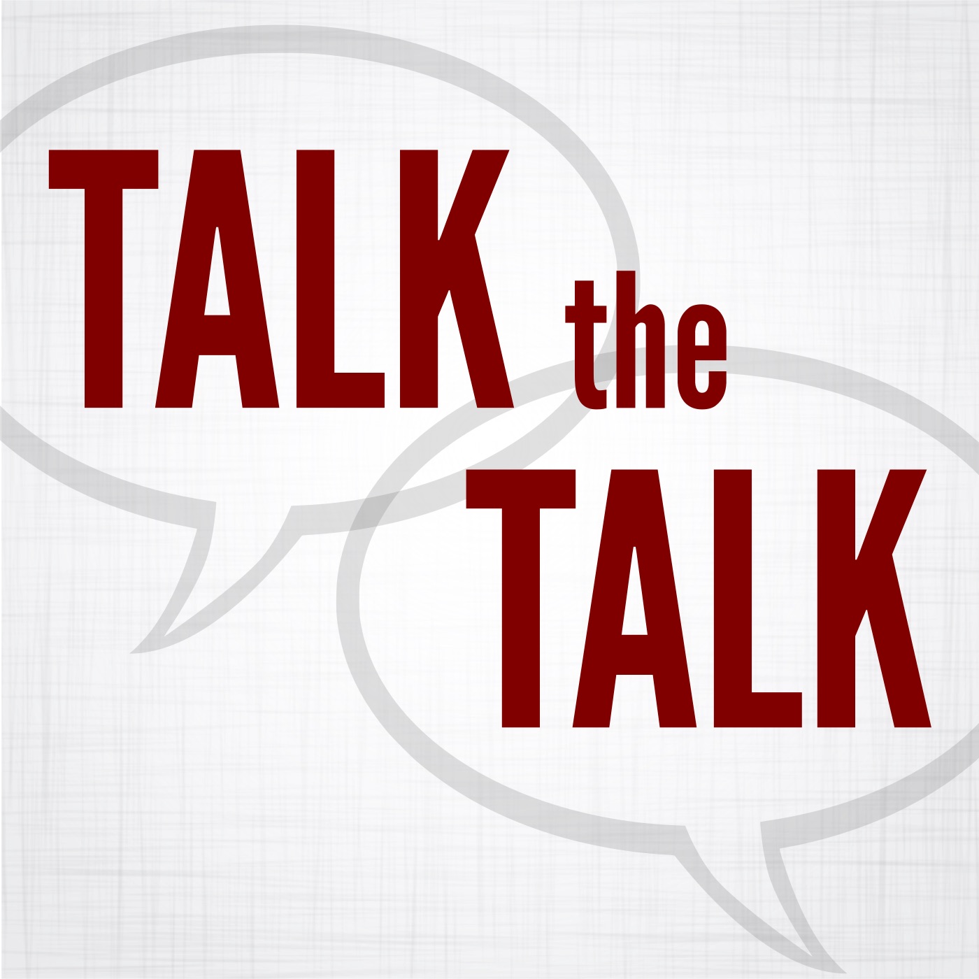 Talk the Talk